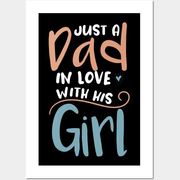 just a dad in love with his girl Wall Art by farroukbouhali